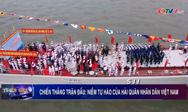 Chiến thắng trận đầu: Niềm tự hào của Hải quân nhân dân Việt Nam
