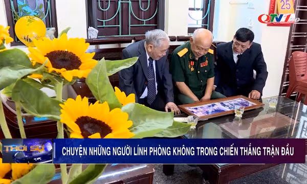 Chuyện những người lính phòng không trong chiến thắng trận đầu