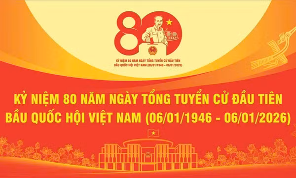 Kỷ niệm 80 năm Ngày Tổng tuyển cử đầu tiên bầu Quốc hội Việt Nam (6/1/1946 - 6/1/2026)