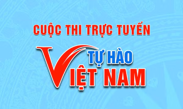 Cuộc thi trực tuyến “Tự hào Việt Nam” diễn ra từ tháng 3-8/2025