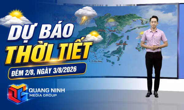 Bản tin dự báo thời tiết đêm 2/8, ngày 3/8/2026