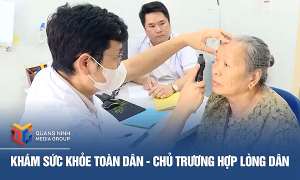 Khám sức khỏe toàn dân - Chủ trương hợp lòng dân