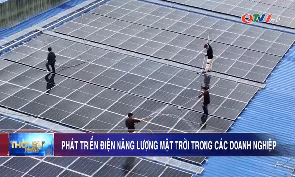 Phát triển điện năng lượng mặt trời trong các doanh nghiệp