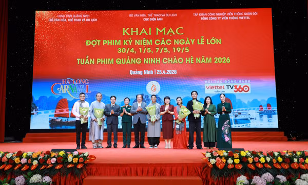 Khai mạc Đợt phim kỷ niệm các ngày lễ lớn và Tuần phim Quảng Ninh chào hè năm 2026