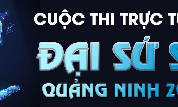 Kế hoạch tổ chức Cuộc thi trực tuyến "Đại sứ số Quảng Ninh năm 2026"