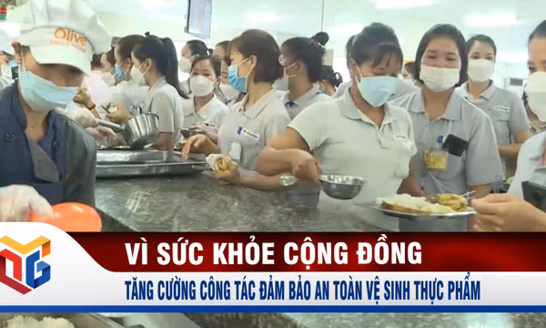Tăng cường công tác đảm bảo an toàn vệ sinh thực phẩm