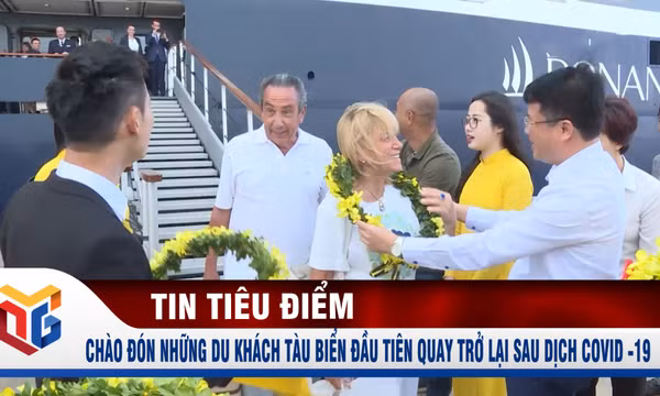 Chào đón những du khách tàu biển đầu tiên quay trở lại sau dịch Covid -19