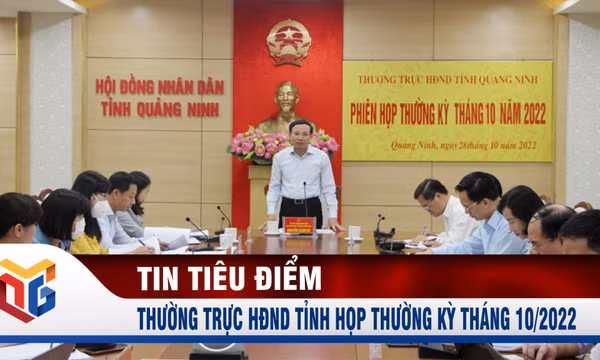 Thường trực HĐND tỉnh họp thường kỳ tháng 10/2022