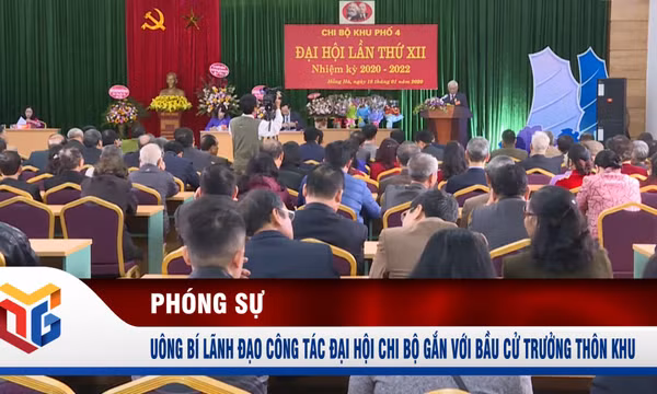 Uông Bí lãnh đạo công tác đại hội chi bộ gắn với bầu cử trưởng thôn khu