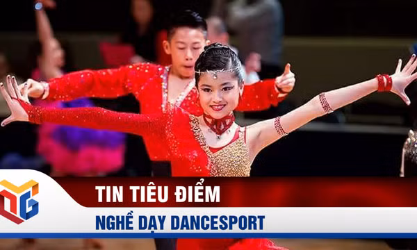 Nghề dạy nhảy dancesport: Đam mê và chinh phục