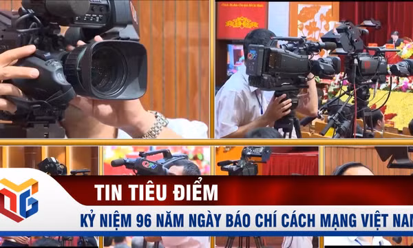 Kỷ niệm 96 năm ngày Báo chí Cách mạng Việt Nam 21/6