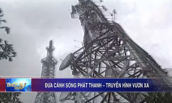 Đưa cánh sóng phát thanh - truyền hình vươn xa