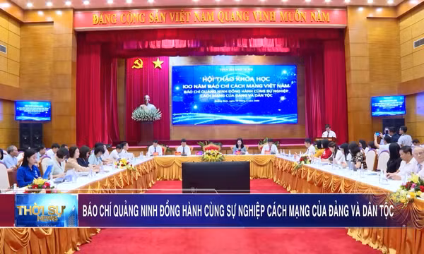 Báo chí Quảng Ninh đồng hành cùng sự nghiệp cách mạng của Đảng và Dân tộc