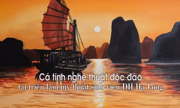 Cá tính nghệ thuật độc đáo tại triển lãm mỹ thuật sinh viên ĐH Hạ Long