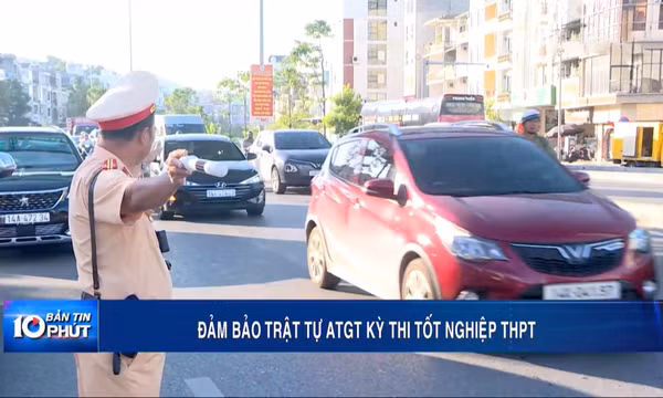 Đảm bảo trật tự ATGT kỳ thi tốt nghiệp THPT