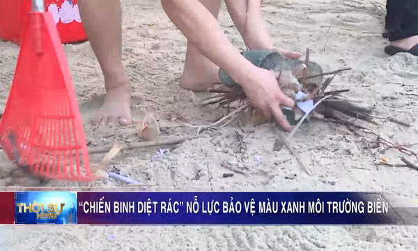 “Chiến binh diệt rác” nỗ lực bảo vệ màu xanh môi trường biển