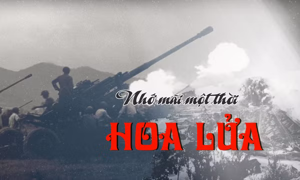 Nhớ mãi một thời hoa lửa