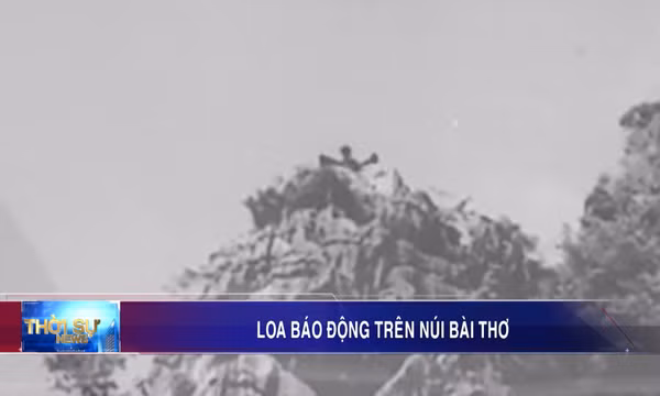 Loa báo động trên núi Bài Thơ
