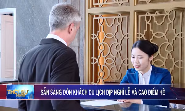 Sẵn sàng đón khách du lịch dịp nghỉ lễ và cao điểm hè