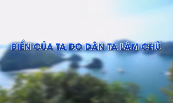 Biển của ta do dân ta làm chủ