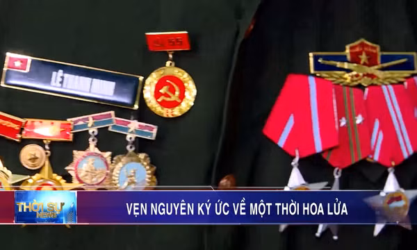 Vẹn nguyên ký ức về một thời hoa lửa