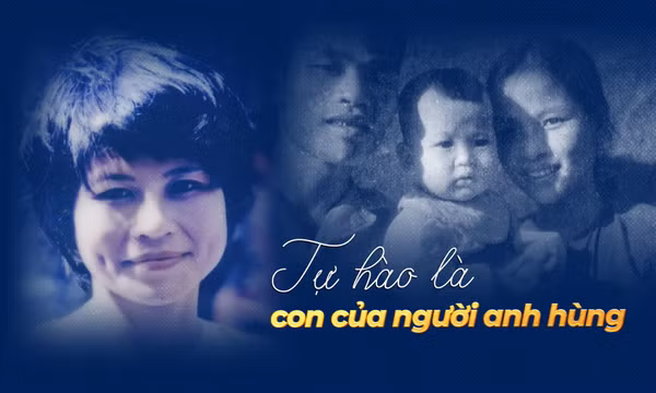 Tự hào là con của người anh hùng