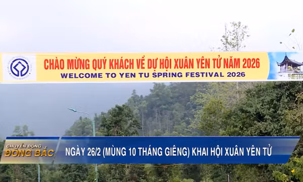 Ngày 26/2 (mùng 10 tháng Giêng) khai hội Xuân Yên Tử