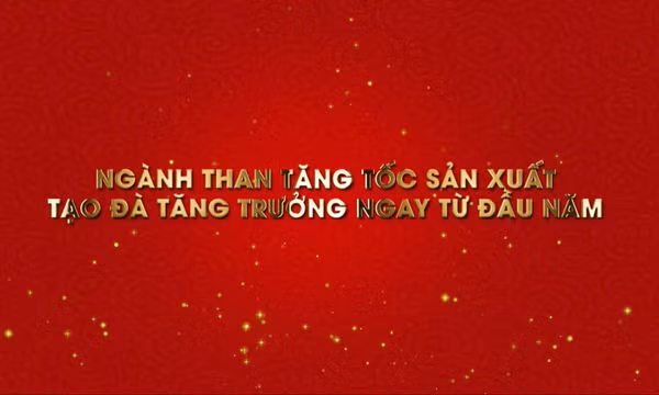 Ngành Than tăng tốc sản xuất tạo đà tăng trưởng ngay từ đầu năm