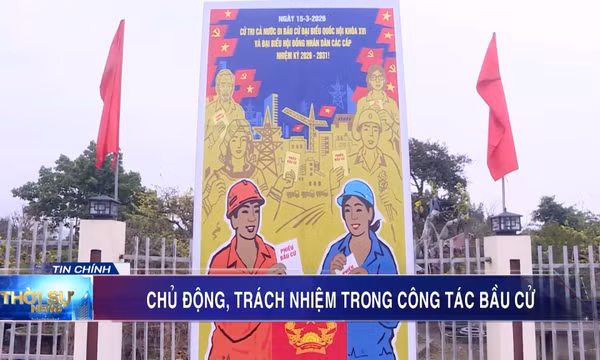 Chủ động, trách nhiệm trong công tác bầu cử