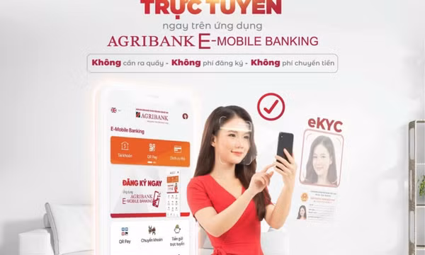 Ra mắt dịch vụ mở tài khoản trực tuyến trên ứng dụng Agribank E-Mobile Banking