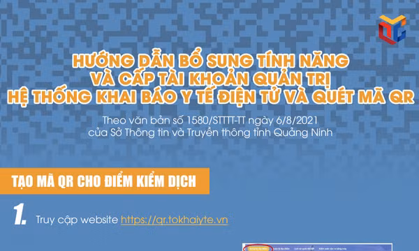 Hướng dẫn bổ sung tính năng và cấp tài khoản quản trị Hệ thống khai báo y tế điện tử và quét mã Qr Code