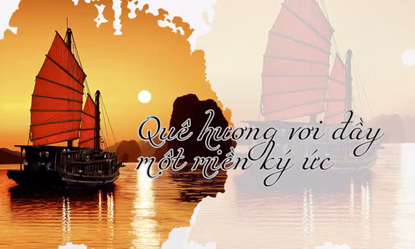 Quê hương vơi đầy một miền ký ức