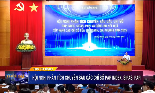 Hội nghị phân tích chuyên sâu và công bố các chỉ số PAR-INDEX, SIPAS, DGI, ICT năm 2022