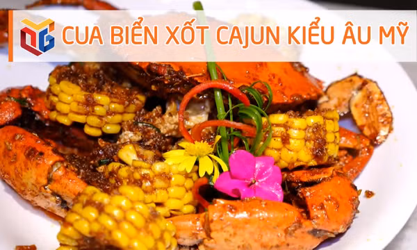 Cua biển xốt Cajun kiểu Âu Mỹ