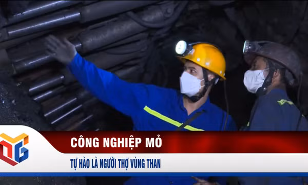 Tự hào là người thợ vùng than