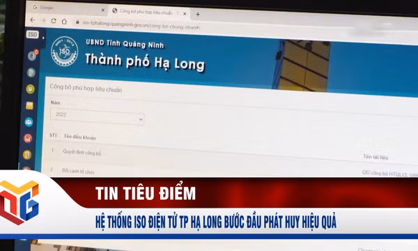 Hệ thống ISO điện tử TP Hạ Long bước đầu phát huy hiệu quả