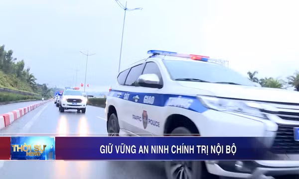 Giữ vững an ninh chính trị nội bộ