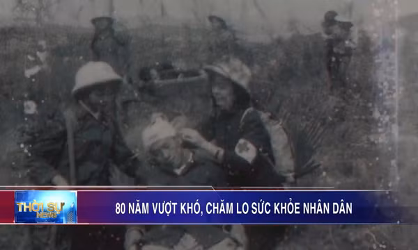 80 năm vượt khó, chăm lo sức khỏe nhân dân