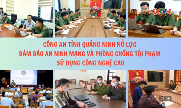Công an tỉnh Quảng Ninh nỗ lực đảm bảo an ninh mạng và phòng chống tội phạm sử dụng công nghệ cao