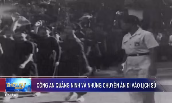 Công an Quảng Ninh và những chuyên án đi vào lịch sử