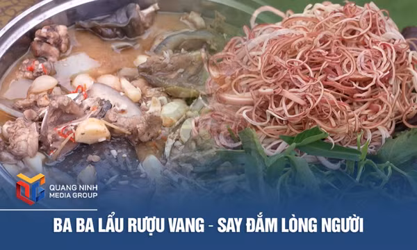 Ba ba lẩu rượu vang – Say đắm lòng người