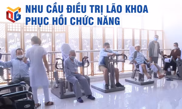 Đáp ứng ngày càng tốt hơn nhu cầu điều trị lão khoa, phục hồi chức năng