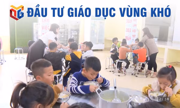 Đầu tư giáo dục vùng khó