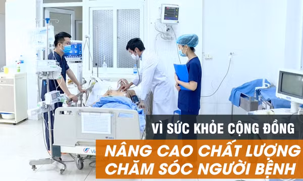Nâng cao chất lượng chăm sóc người bệnh