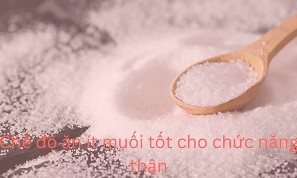 Lưu ý cách thực hiện chế độ ăn ít muối giảm nguy cơ suy thận
