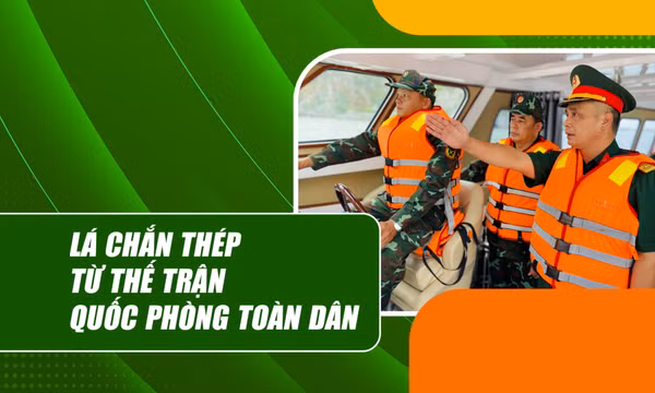 Lá chắn thép từ thế trận quốc phòng toàn dân