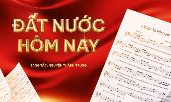 Nhạc sĩ Nguyễn Thành Trung mừng Quốc khánh 2/9 với trường ca âm nhạc “Đất nước hôm nay”
