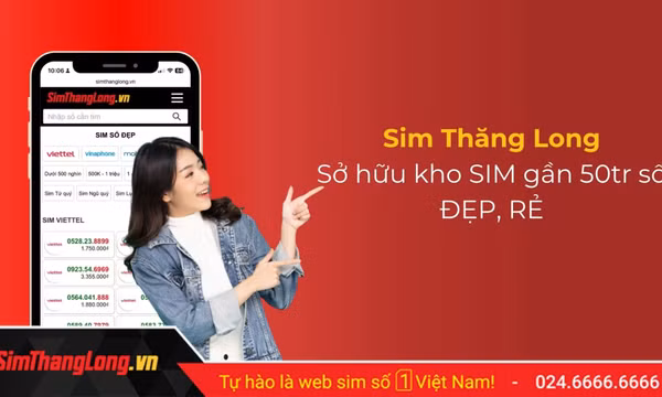 Sim số đẹp Sim Thăng Long: Tiêu chuẩn chọn lọc và kiểm định chất lượng khắt khe