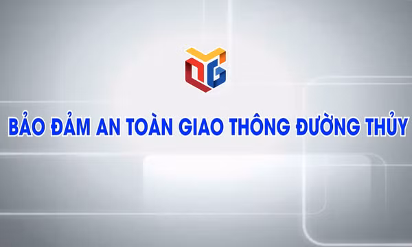 Bảo đảm an toàn giao thông đường thủy