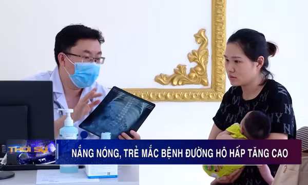 Nắng nóng, trẻ mắc bệnh đường hô hấp tăng cao
